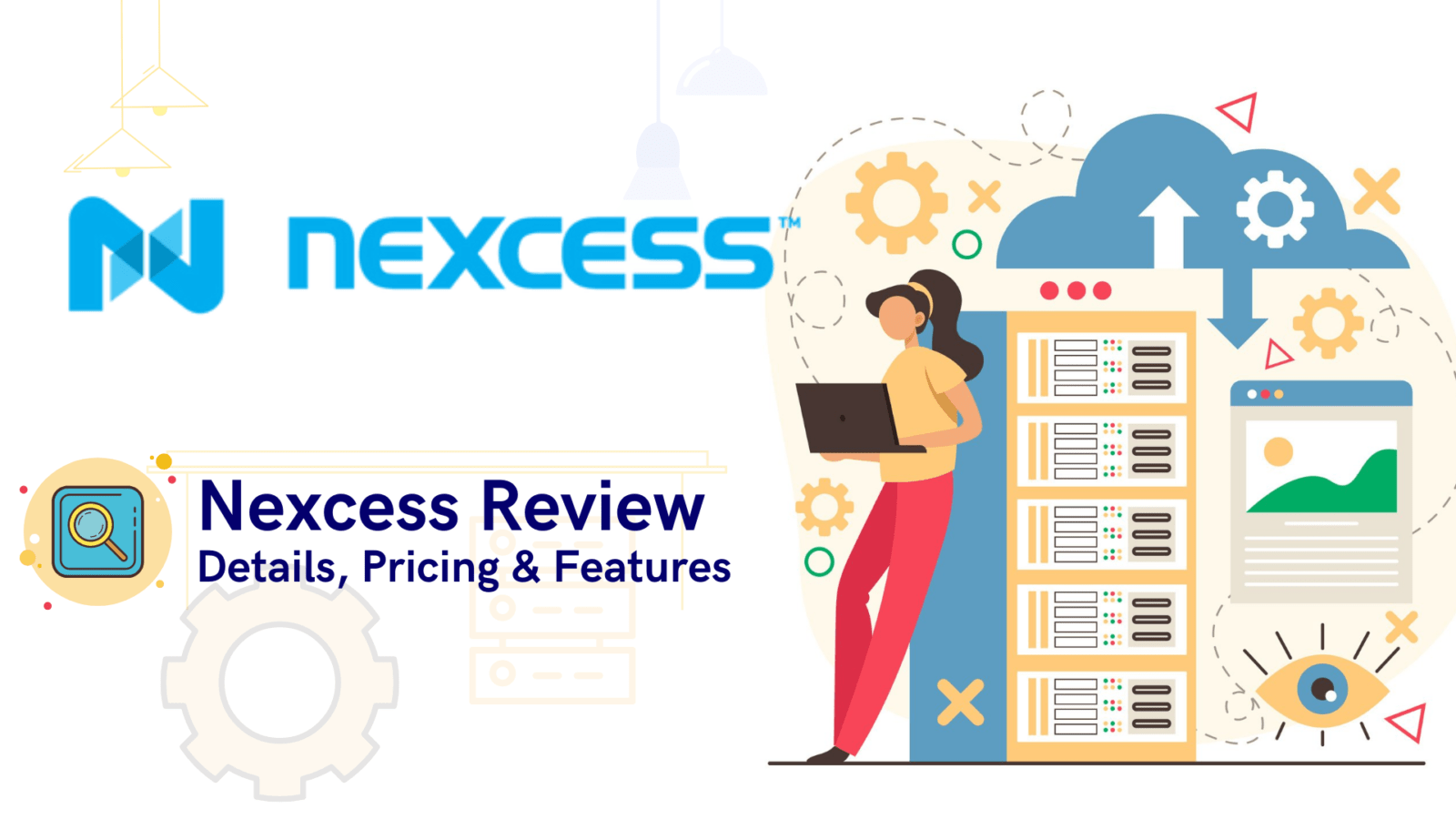 Nexcess Review 2022 Details, Pricing, & Features