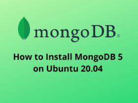 How to Install MongoDB 5 on Ubuntu 20.04