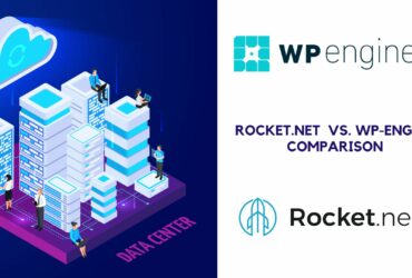Rocket.net Vs. WP Engine Comparison