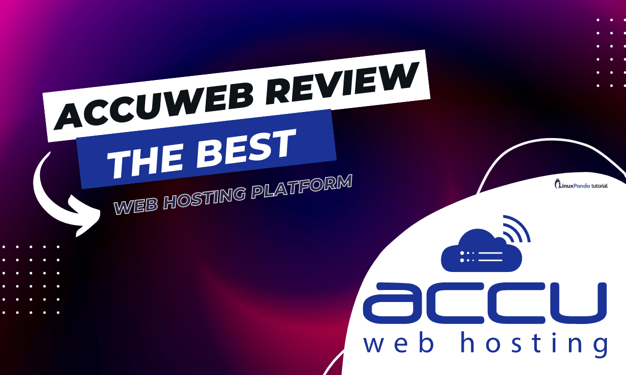 AccuWeb hosting Review in 2024