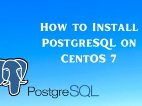 How to Install PostgreSQL on CentOS 7