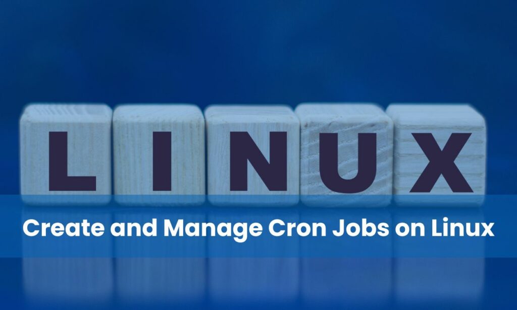 Create and Manage Cron Jobs on Linux.jpg