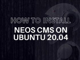 How to Install Neos CMS on Ubuntu 20.04